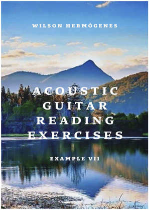 Acoustic Guitar Reading Exercises VII
