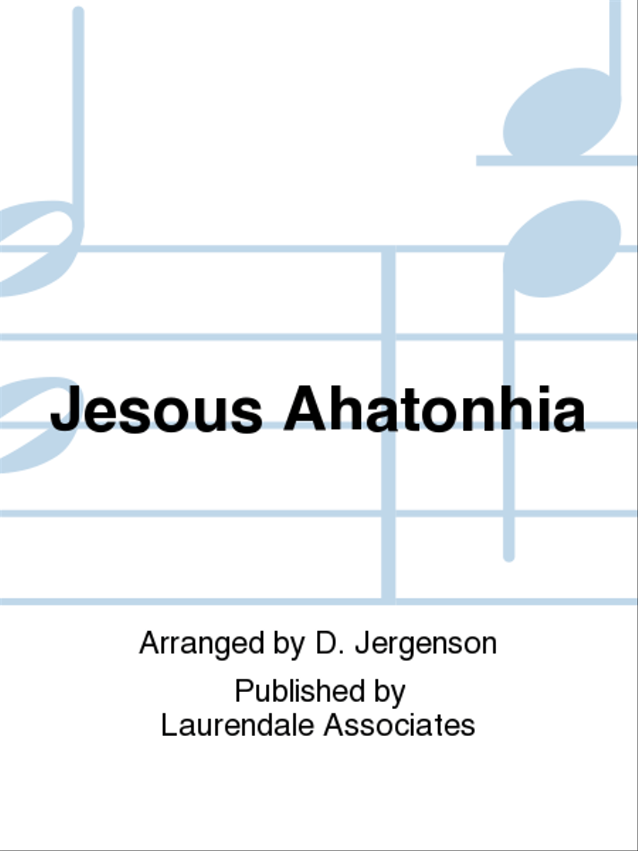 Jesous Ahatonhia