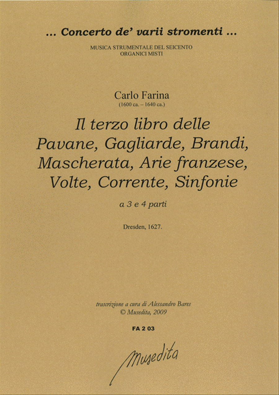 Il terzo libro delle Pavane, Gagliarde, Brandi, Mascherata, Arie franzese, Volte, Corrente, Sinfonie (Dresden, 1627) 4-Part scores gallery preview page 1