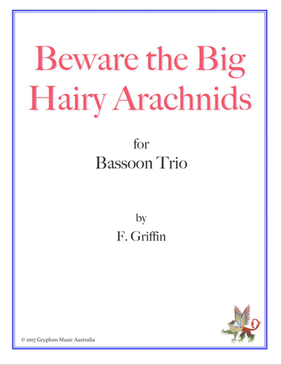 Beware the Big Hairy Arachnids for Bassoon Trio Woodwind Trio scores gallery preview page 1