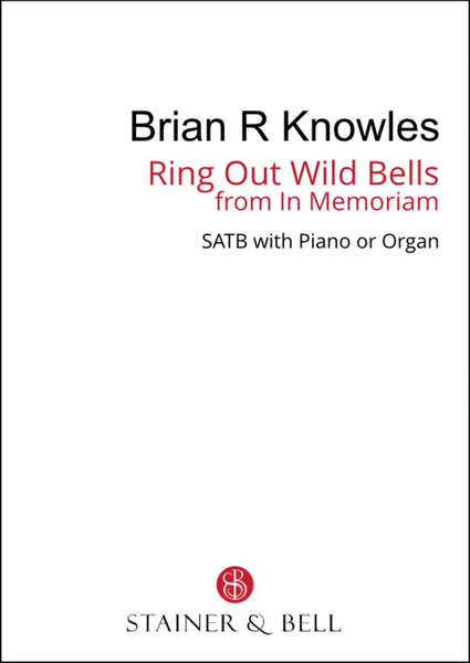 Ring out Wild Bells from In Memoriam (SATB)