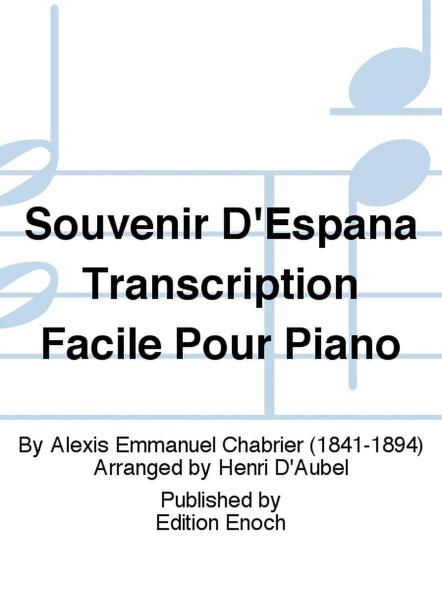 Souvenir D'Espana Transcription Facile Pour Piano