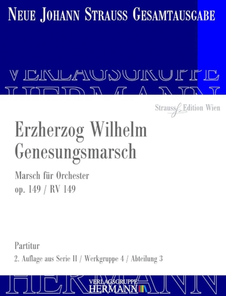 Erzherzog Wilhelm Genesungsmarsch Op. 149 RV 149