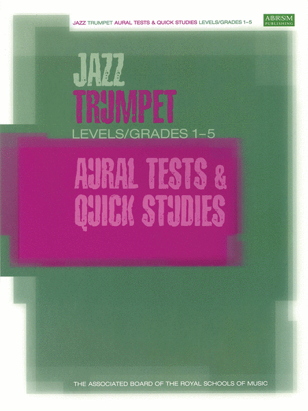 Jazz Trumpet Aural Tests and Quick Studies (Trumpet)