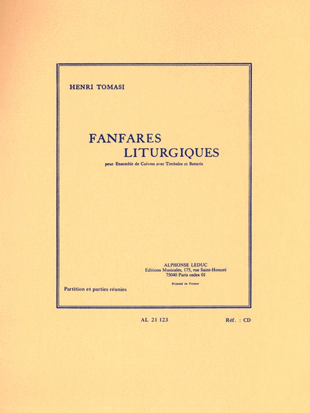 Liturgical Fanfares, For Brass Ensemble, Timpani And Drums