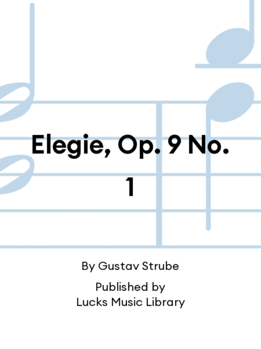 Elegie, Op. 9 No. 1