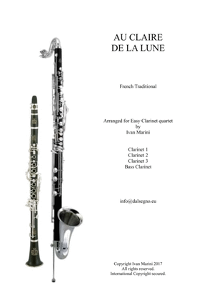 Book cover for AU CLAIRE DE LA LUNE - for Easy Clarinet Quartet