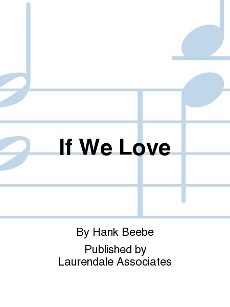 If We Love