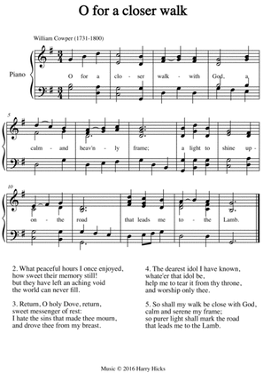 O for a closer walk with God. A new tune to a wonderful William Cowper hymn.