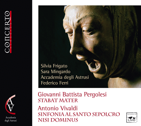 Pergolesi: Stabat Mater - Vivaldi: Sinfonia "Al Santo Sepolcro" & Nisi Dominus