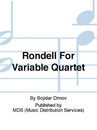 Rondell for variable Quartet