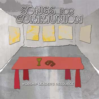 Modern Worship: Songs for Communion