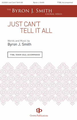 Book cover for Just Can't Tell It All