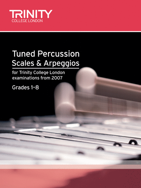 Tuned Percussion Scales & Arpeggios Grades 1-8