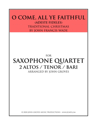 O Come, All Ye Faithful (Adeste Fideles) - Saxophone Quartet