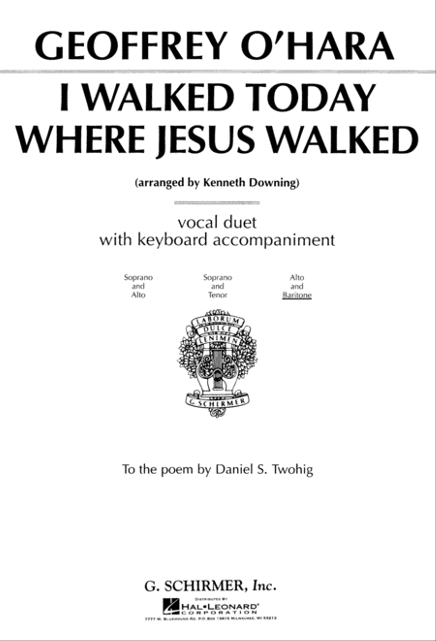 I Walked Today Where Jesus Walked by Geoffrey O'Hara Piano - Sheet Music