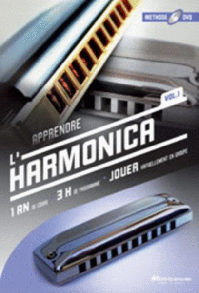 Apprendre l'harmonica - Volume 1