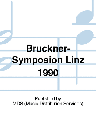 Bruckner-Symposion Linz 1990