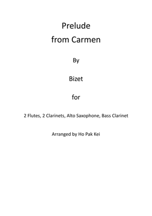 Prelude from Carmen for flutes, clarinets and saxophone