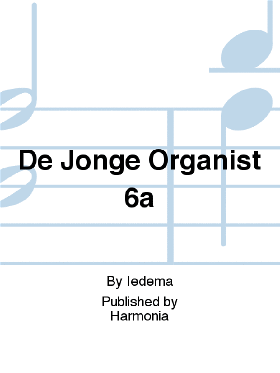De Jonge Organist 6a