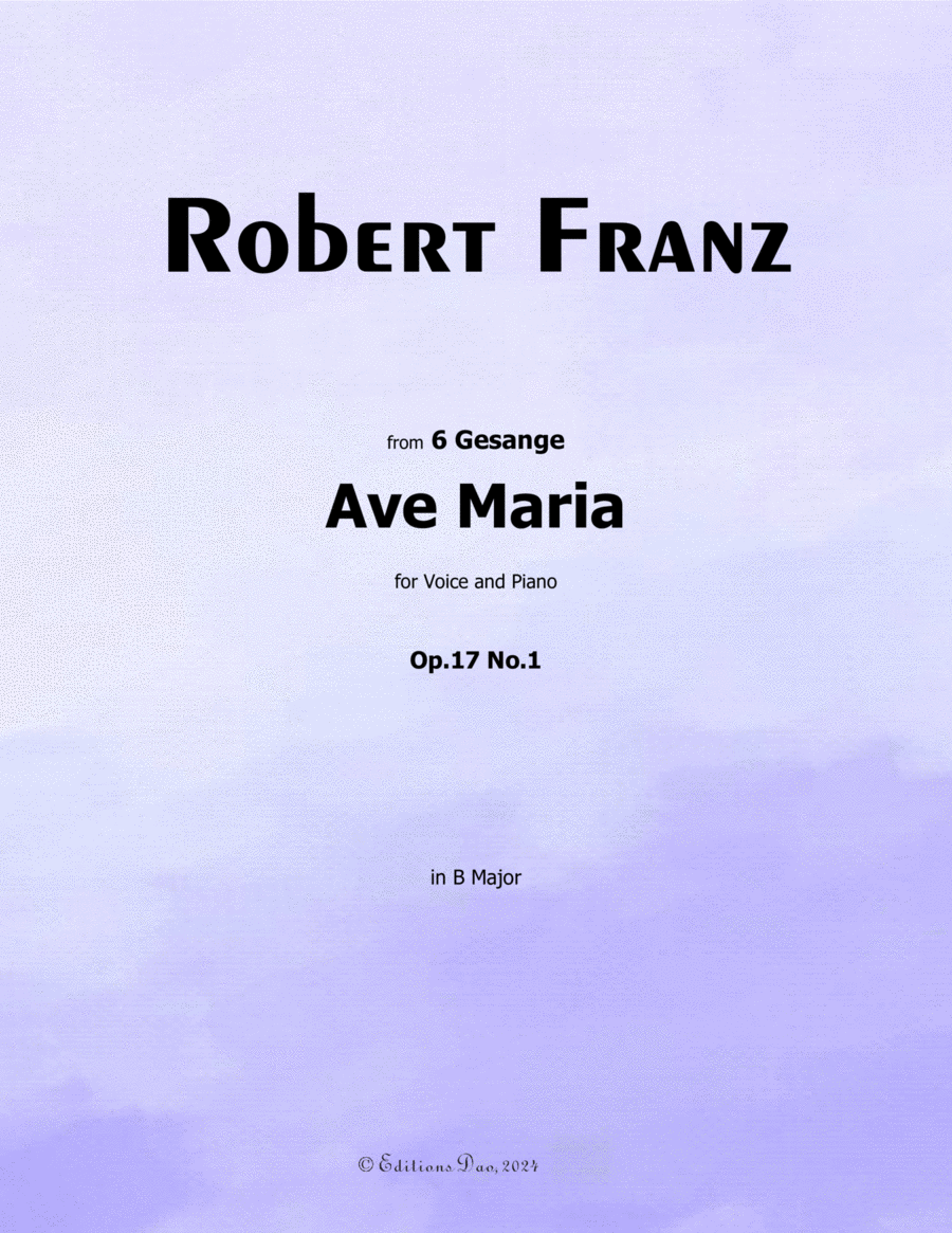 Ave Maria, by Robert Franz, in B Major Voice scores gallery preview page 1