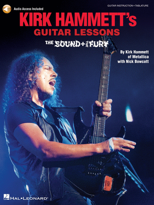 Book cover for Kirk Hammett's Guitar Lessons: The Sound & the Fury