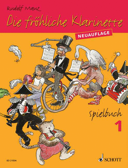 Die Frohliche Klarinette Spielbuch 1 Performance Book 2-3 Clarinets, Piano