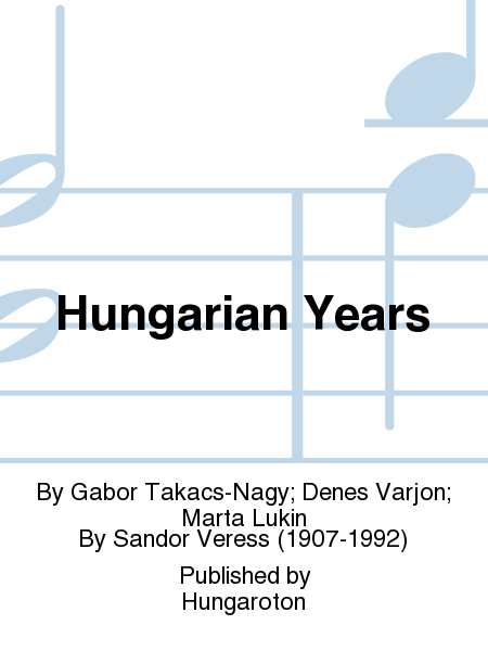 Hungarian Years