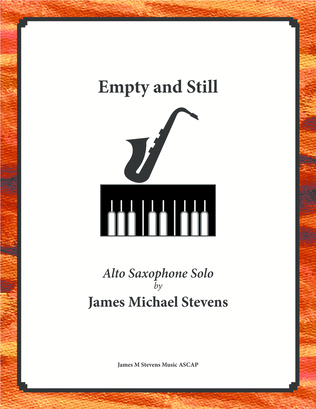 Book cover for Empty and Still - Alto Sax & Piano