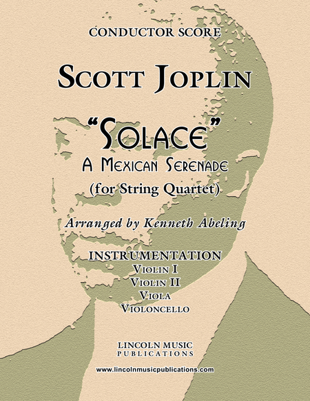 Joplin - “Solace” - A Mexican Serenade (for String Quartet) image number null