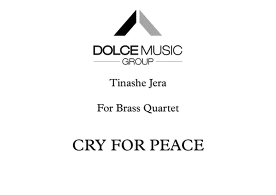 Cry For Peace for Brass Quartet image number null