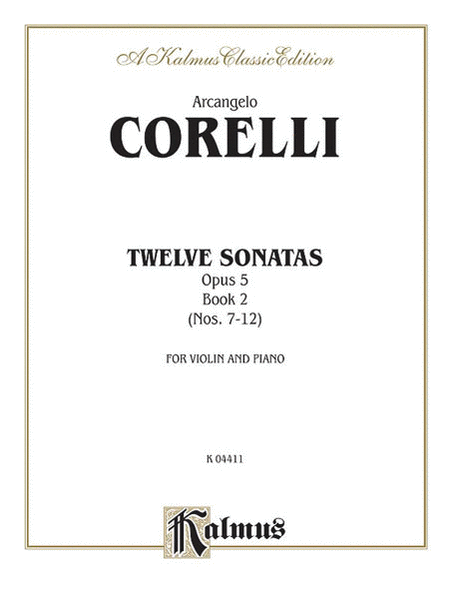 Twelve Sonatas, Op. 5, Volume II