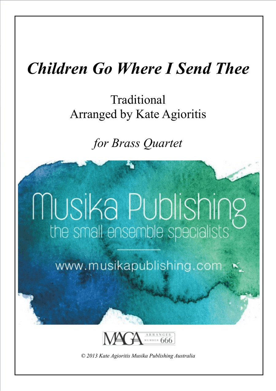 Children Go Where I Send Thee - For Brass Quartet Brass Quartet scores gallery preview page 1