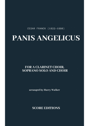 Clarinet Choir: Panis Angelicus _ César Franck