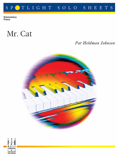 Mr. Cat by Pat Heldman Johnson Easy Piano - Sheet Music
