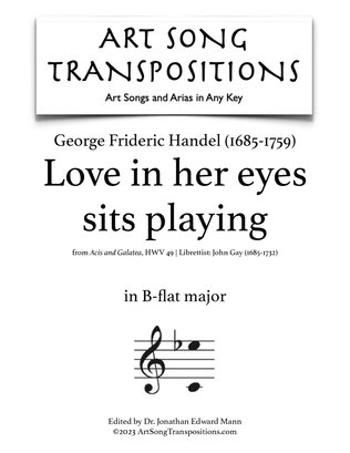 HANDEL: Love in her eyes sits playing (transposed to B-flat major)