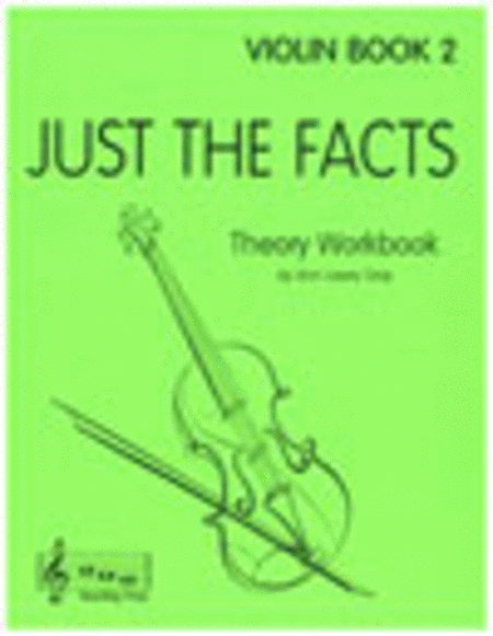 Just The Facts for Violin - Book 2