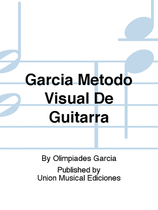 Garcia Metodo Visual De Guitarra