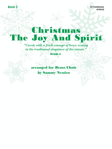 Christmas The Joy & Spirit - Book 2 - 1st Trombone