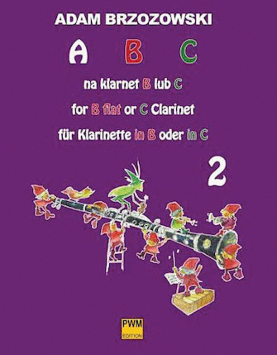 Abc For B Flat Or C Clarinet For Children, B.2