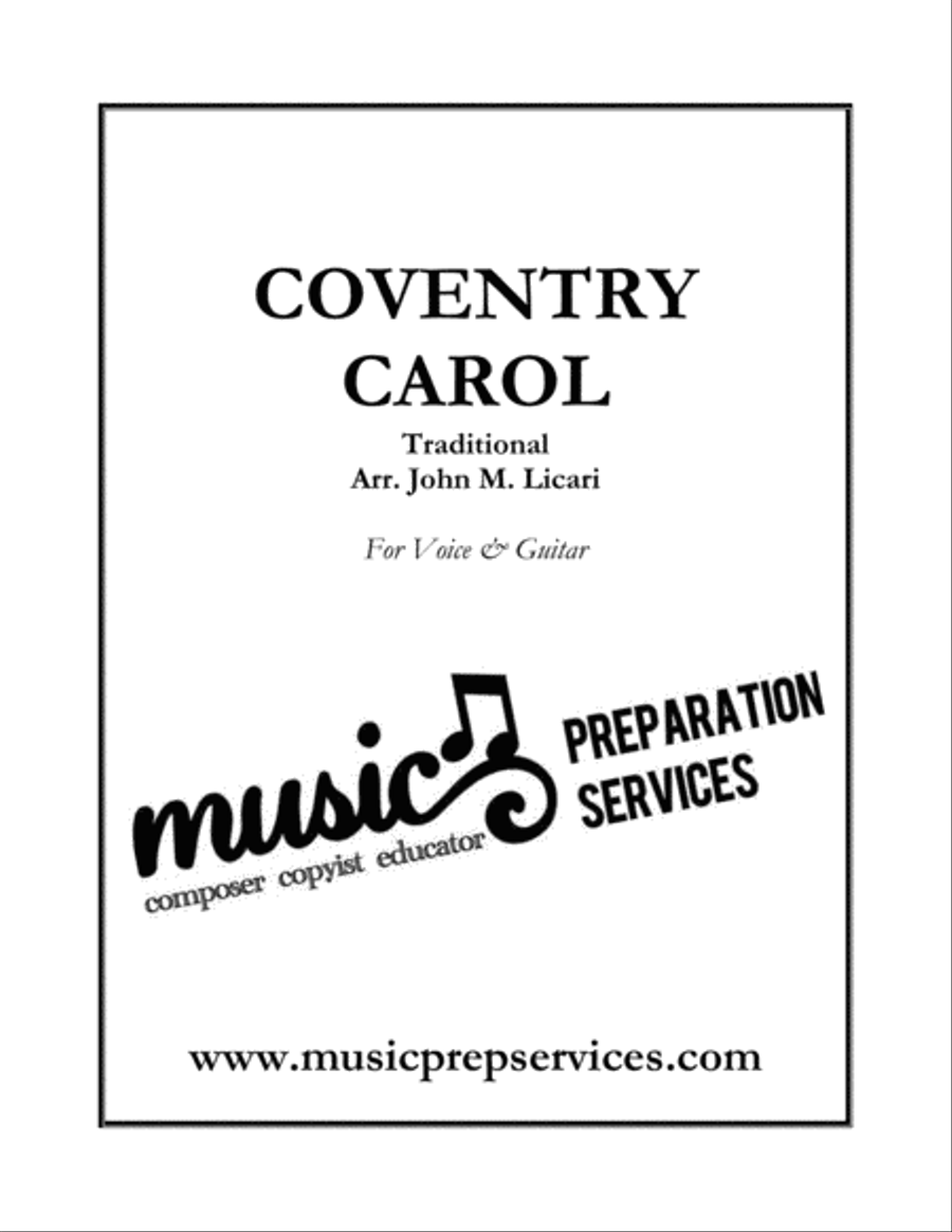 Coventry Carol - Traditional (Voice & Guitar) - Arranged by John M. Licari Classical Guitar scores gallery preview page 1