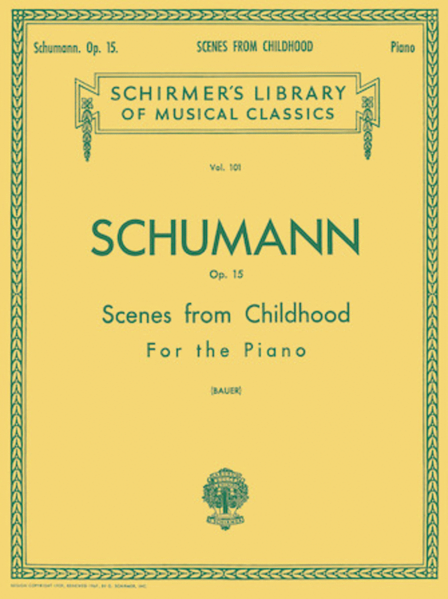 Robert Schumann: Scenes from Childhood, Op. 15