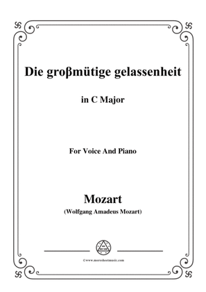 Mozart-Die groβmütige gelassenheit,in C Major,for Voice and Piano