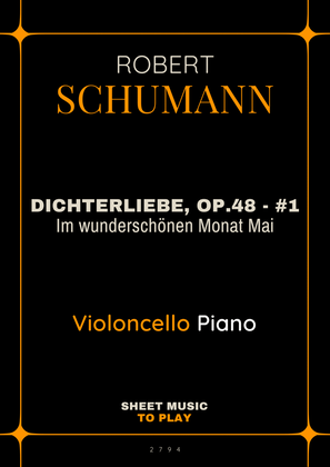 Dichterliebe, Op.48 No.1 - Cello and Piano (Full Score and Parts)