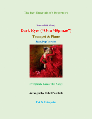 "Dark Eyes" ("Очи Чёрные")-Piano Background for Trumpet and Piano (Jazz/Pop Version)