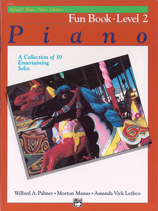 Book cover for Alfred's Basic Piano Course Fun Book, Level 2