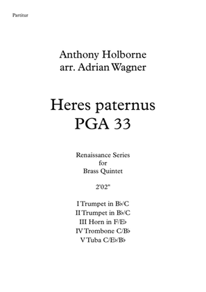 Heres paternus PGA 33 (Anthony Holborne) Brass Quintet arr. Adrian Wagner