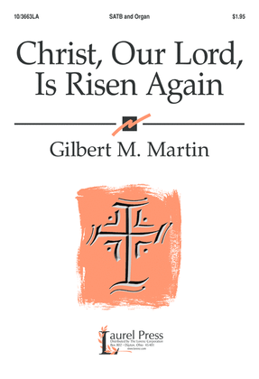 Book cover for Christ, Our Lord, Is Risen Again