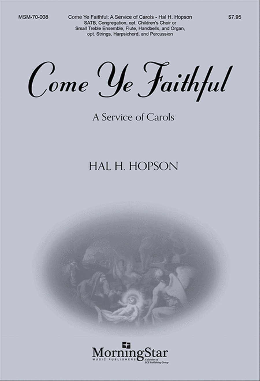 Come Ye Faithful: A Service of Carols 4-Part scores gallery preview page 1