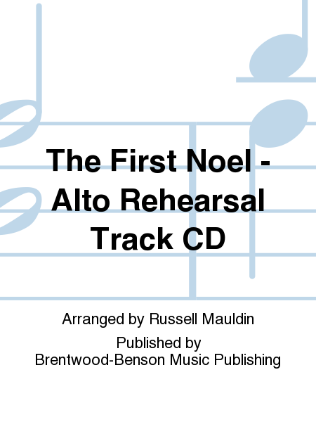 The First Noel - Alto Rehearsal Track CD